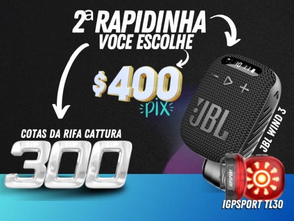 2a.RAPIDINHA - JBL WIND 3 + IGPSPORT TL30 ou 300 COTAS DA CATTURA SPORT OU R$400,00 no PIX! 